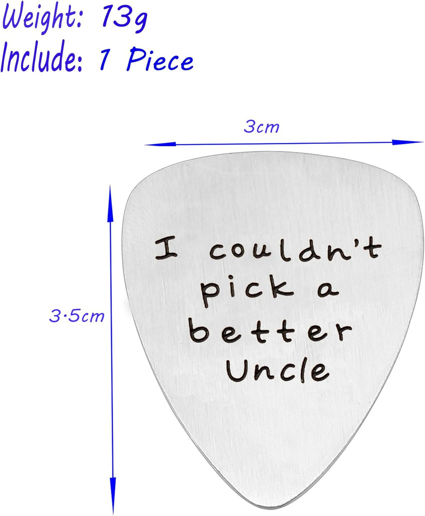 Stainless Steel Guitar Pick 'I Couldn't Pick A Better Uncle' Gift â Steel