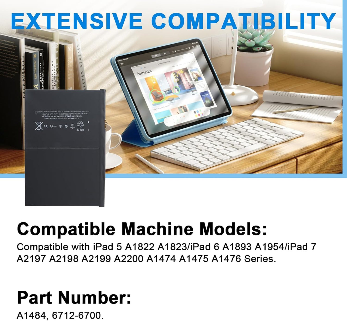 A1484 Battery Replacement for iPad 5th 6th 7th 8th Generation, A1474 A1475 A1476 A1822 A1823 A1893 A1954 A2197 A2198 A2200 A2270 A2428 A2429 A2430 MRJN2LL/A MD785LL/A MD786LL/A MD787LL
