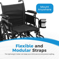 Mobility Cup Holder Portable Drink Holder for Wheelchair & Walker - Universal