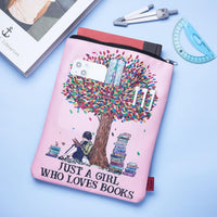Just A Girl Who Loves Books, Book Cover with Zipper, Gift for Nerd Book, 11 x 8.5 Inches, Washable Fabric