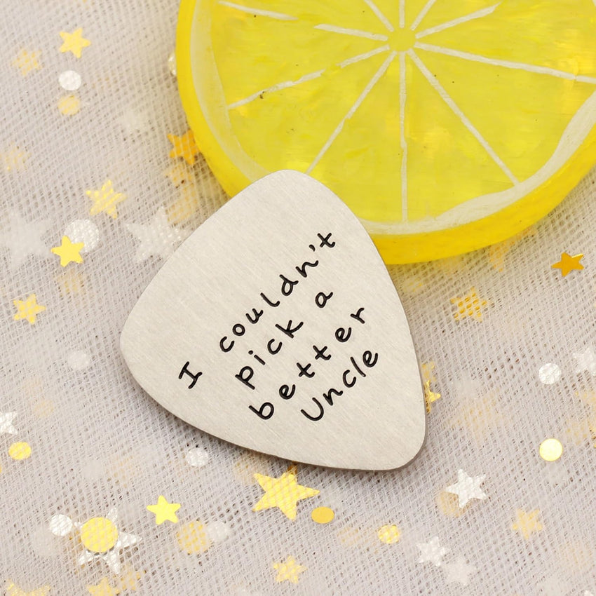 Stainless Steel Guitar Pick 'I Couldn't Pick A Better Uncle' Gift â Steel